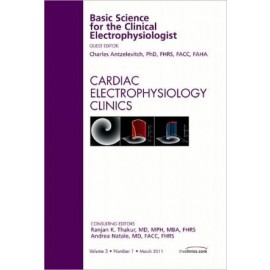 Basic Science for the Clinical Electrophysiologist **