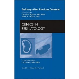 Delivery After Previous Cesarean, an Issue of Clinics in Perinatology **