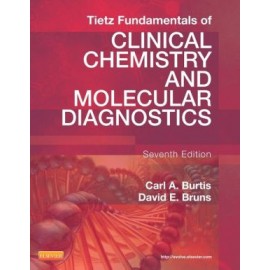 Tietz Fundamentals of Clinical Chemistry and Molecular Diagnostics, 7th Edition