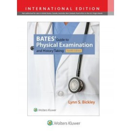 Bates Guide to Physical Examination and History-Taking, 12th Edition - IE