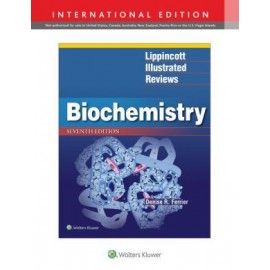Lippincott Illustrated Reviews: Biochemistry, 7E, IE