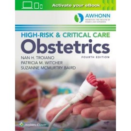 AWHONN's High Risk & Critical Care Obstetrics 4/e