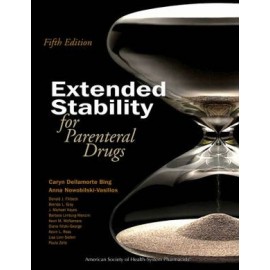 Extended Stability for Parenteral Drugs, 5th edition