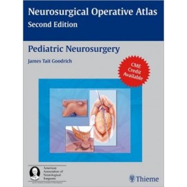 Pediatric Neurosurgery, Neurosurgery Operative Atlas