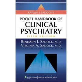 Kaplan and Sadock's Pocket Handbook of Clinical Psychiatry, 5e