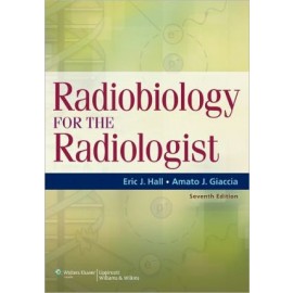 Radiobiology for the Radiologist, 7e