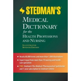 Stedman's Medical Dictionary for the Health Professions and Nursing, Illustrated 7e