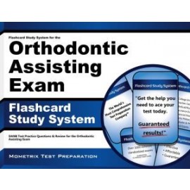 Orthodontic Assisting Exam (Orthodontic Assisting Exam) - Flash Cards