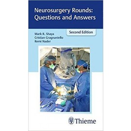Neurosurgery Rounds: Questions and Answers, 2E