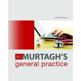 Murtagh's General Practice, 6E
