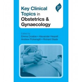 Key Clinical Topics in Obstetrics & Gynaecology