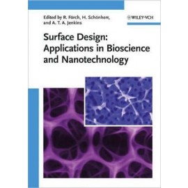 Surface Design - Applications in Bioscience and Nanotechnology