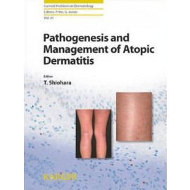 Pathogenesis and Management of Atopic Dermatitis (Current Problems in Dermatology)