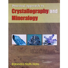 Practical Approach to Crystallography and Mineralogy (PB)