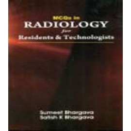 MCQs in Radiology for Residents & Technologists