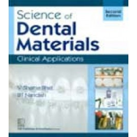 Science of Dental Materials: Clinical Applications, 2e (PB)