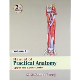 Manual of Practical Anatomy: Upper and Lower Limb, 2e Vol. 1