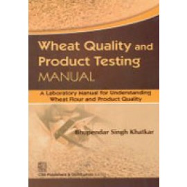 Wheat Quality and Product Testing MANUAL (PB)