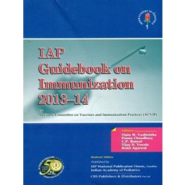 IAP Guidebook on Immunization 2013-14 (IAP Indian Academy of Pediatrics) (PB)