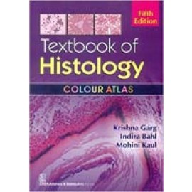 Textbook of Histology, 5e : Colour Atlas