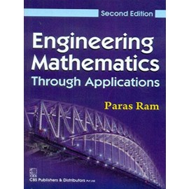 Engineering Mathematics Through Application, 2e