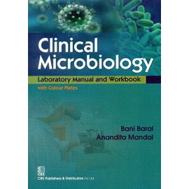 Clinical Microbiology: Laboratory Manual and Workbook with Colour Plates