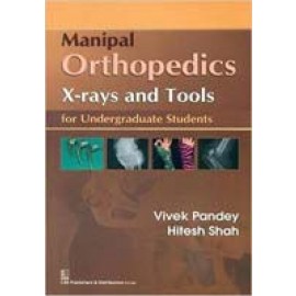 Manipal Orthopedics X-rays & Tools for Undergraduate Students (PB)