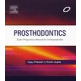 Prosthodontics : Prep Manual for Undergraduates