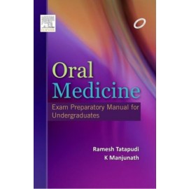 Oral Medicine: Exam Preparatory Manual for Undergraduates