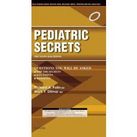 Pediatric Secrets; First South Asia Edition