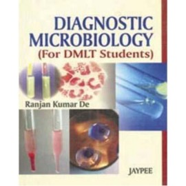 Diagnostic Microbiology (for DMLT Students)