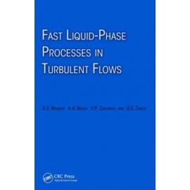 Fast Liquid-Phase Processes in Turbulent Flows