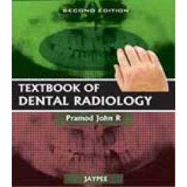 Textbook of Dental Radiology 2E