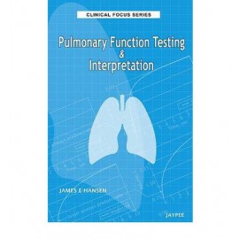 Clinical Focus Series: Pulmonary Function Testing & Interpretation