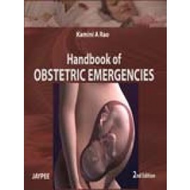 Handbook of Obstetric Emergencies 2E