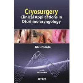 Cryosurgery: Clinical Applications in Otorhinolaryngology