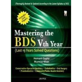 Mastering the BDS 5th Year (Last 15 Years Solved Questions)
