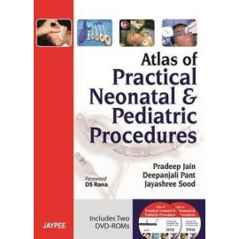 Atlas of Practical Neonatal & Pediatric Procedures