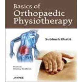 Basics of Orthopedic Physiotherapy