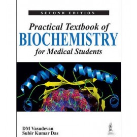 Practical Textbook of Biochemistry for Medical Students 2E