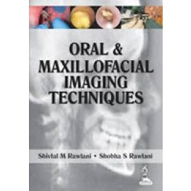 Oral and Maxillofacial Imaging Techniques