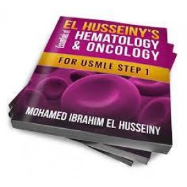 El Husseiny's Essentials of Hematology & Oncology for USMLE Step 1, 2E