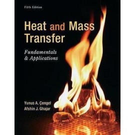 Heat and Mass Transfer: A Practical Approach, Si Version 5E
