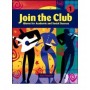 Join the Club: Bk. 1