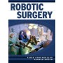 Robotic Surgery: Theory and Operative Technique