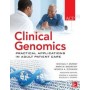 Clinical Genomics: Practical Considerations for Adult Patient Care, 1E