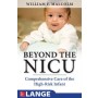 Beyond The NICU: Comprehensive Care of The High-Risk Infant