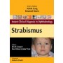 Instant Clinical Diagnosis in Ophthalmology: Strabismus