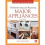 Troubleshooting and Repairing Major Appliances 3E