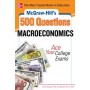 McGraw-Hill's 500 Macroeconomics Questions: Ace Your College Exams
